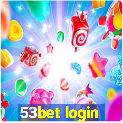 53bet login